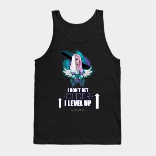 I Don't Get Older I Level Up - Gamer Girl Tank Top